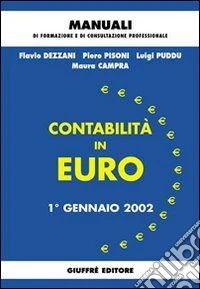 Contabilità in euro. 1º gennaio 2002 libro
