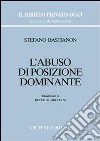 L'abuso di posizione dominante libro