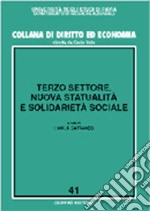 Terzo settore, nuova statualità e solidarietà sociale libro