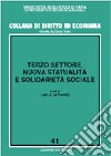 Terzo settore, nuova statualità e solidarietà sociale libro di Cattaneo C. (cur.)