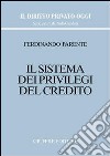 Il sistema dei privilegi del credito libro di Parente Ferdinando