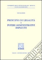 Principio di legalità e poteri amministrativi impliciti
