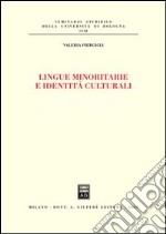 Lingue minoritarie e identità culturali libro