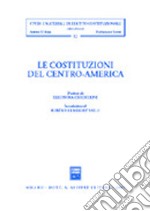 Le costituzioni del centro-America libro