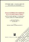 Dalle costituzioni nazionali alla costituzione europea. Potestà, diritti, doveri e giurisprudenza costituzionale in materia tributaria. Atti del Convegno (1999) libro