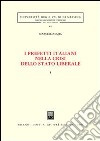 I prefetti italiani nella crisi dello Stato liberale. Vol. 1 libro