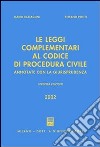 Le leggi complementari al Codice di procedura civile. Annotate con la giurisprudenza libro