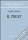 Il trust libro di Bartoli Saverio