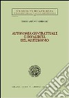 Autonomia contrattuale e invalidità del matrimonio libro di Emiliozzi Enrico Antonio