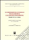 Le disposizioni generali sulle società e le società di persone. Prospettive di riforma. Atti del Convegno di studio (Lecce, 27-28 ottobre 2000) libro