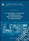 Le moderne sanzioni patrimoniali tra funzionalità e garantismo libro di Maugeri Anna Maria