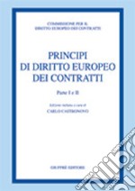 Principi di diritto europeo dei contratti libro