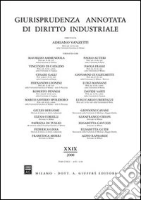 Giurisprudenza annotata di diritto industriale. Anno 29º (2000) libro