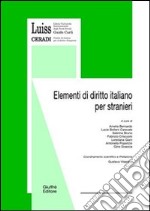 Elementi di diritto italiano per stranieri libro