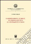 Cooperazione stabile, plurisoggettiva e contraente unico libro