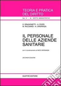 Il personale delle aziende sanitarie libro