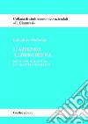 L'azienda alberghiera. Mercato, struttura e caratteri operativi libro