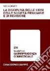 La disciplina delle crisi delle società fiduciarie e di revisione libro