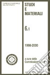 Studi e materiali. Vol. 6: 1998-2000 libro