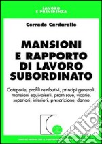 Mansioni e rapporto di lavoro subordinato libro