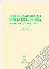 I diritti fondamentali dopo la Carta di Nizza. Il costituzionalismo dei diritti. Atti del Convegno AIDC (Taormina, giugno 2001) libro