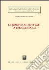 Le riserve ai trattati internazionali libro