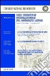 La funzione notarile di prevenzione dei litigi. La funzione notarile creatrice di diritto. Circolazione del documento. Atti del Congresso (Atene 2001) libro