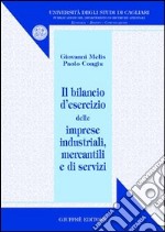 Il bilancio d'esercizio delle imprese industriali, mercantili e di servizi