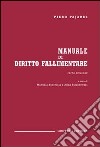 Manuale di diritto fallimentare libro