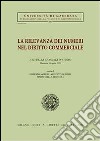 La rilevanza dei numeri nel diritto commerciale. Atti della Giornata di studio (Macerata, 11 aprile 2000) libro