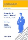 Raccolta di pareri forensi. In diritto di famiglia libro