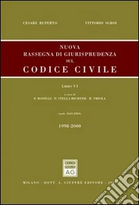 Nuova rassegna di giurisprudenza sul Codice civile (6) libro