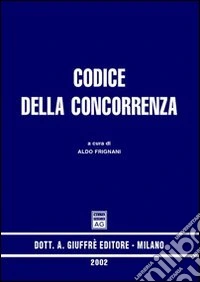Codice della concorrenza libro