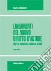 Lineamenti del nuovo diritto d'autore. Direttive comunitarie e normativa interna. Aggiornamento con il DPCM 338/2001, il D.Lgs. 95/2001 e il D.Lgs. 164/2001 libro