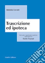 Trascrizione ed ipoteca libro