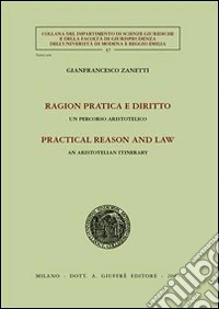 Ragion pratica e diritto. Un percorso aristotelico