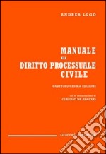 Manuale di diritto processuale civile libro