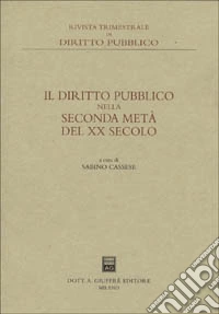 Il diritto pubblico nella seconda metà del XX secolo