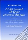 Il diritto patrimoniale della famiglia nel sistema del diritto privato. Vol. 3: Il regime patrimoniale della famiglia. Seperazione dei beni, fondo patrimoniale,l'impresa familiare libro di De Paola Vincenzo