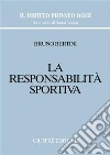 La responsabilità sportiva libro