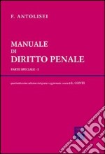 Manuale di diritto penale. Parte speciale (1) libro