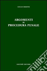 Argomenti di procedura penale libro