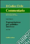 Espropriazione per pubblico interesse. Art. 834 libro