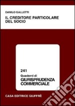 Il creditore particolare del socio libro