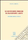 Le costituzioni tedesche da Francoforte a Bonn. Introduzione e testi libro