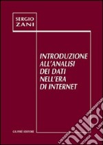 Introduzione all'analisi dei dati nell'era di Internet libro