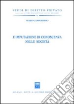 L'imputazione di conoscenza nelle società