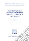 The protection of the underwater cultural heritage. Legal aspects. A Conference (Palermo-Siracusa, 8-10 March 2001) libro