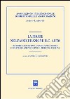 La frode nell'assicurazione RC auto. Riforme legislative, esperienze europee e politiche aziendali per il mercato italiano. Atti del Convegno (Milano, 2001) libro