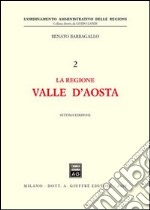 La regione Valle d'Aosta